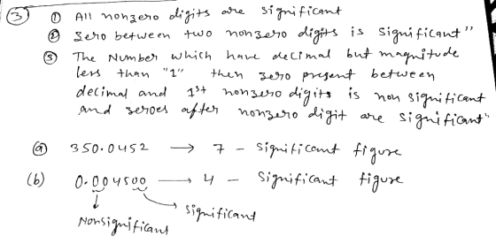 O All nonzero digits are significant 6 Zero between two nonzero digits is significant The Number which have decimal but less