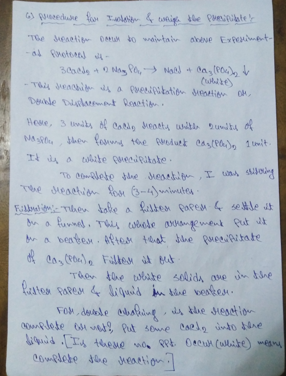 (6) Procedure for Isolation & weigh the preciputates The dreaction occur to maintain above Experiment- -dd Protocal ich 3 ca
