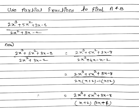 Use partial fractions to find to find AEB 3 2x +50 +32-8 +50² 2x + 3n 2 za now 2nt 50²732-8 23?+ 3-2 2 atsa +37-8 esa? 2 22