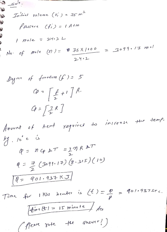 seln Initial volume (vi) = 75 m lressure chir Atm I mole = 24022 No. of = 3099017 mol mole (n)= 0 75 X 100o 24:2 Degree of fr