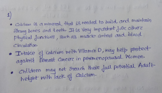 1) • Calcium is a mineral that is needed to build and maintain Strong bones and teeth. It is very important for other Physica