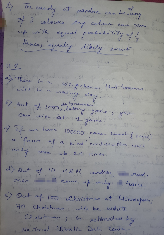 ex NOTA The candy at randem can be any of 3 colours. Any colour can come up with equal probabe life of t. Hences equally like