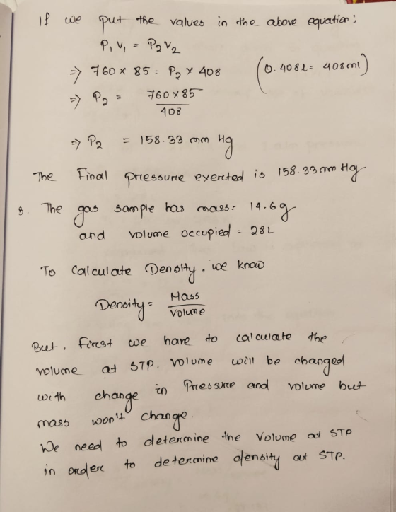 If we put the values in the above equation: Pui= P2V2 => 760 x 85 = P, x 408 (0.4081= 408m) >> P2 = 760x85 408 s P2 = 158.33