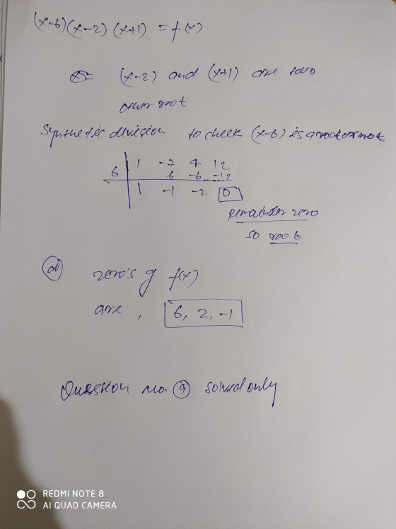 (x6) (4-2) (4+1) = f(x) a (4.2) and (x+1) are so Other root Synthetic diviesion to check (76) is a rolos not - 4 12 6 6 .12 -