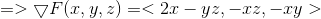 => VF(x, y, z) =< 2.0 - y2, -22, -ry