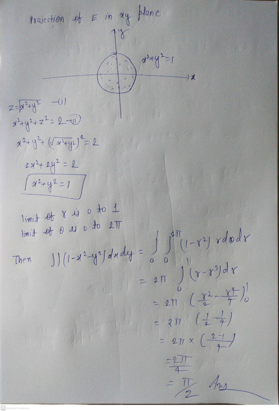 plane Projection of Ein ay ly akty 2-1 -) z=px?ty? x + y2 + z ² = 20 x 2 + y² + (x + y 2 ) ² = 2 2x + 2y² = 2 x² + y2 = 1 lim