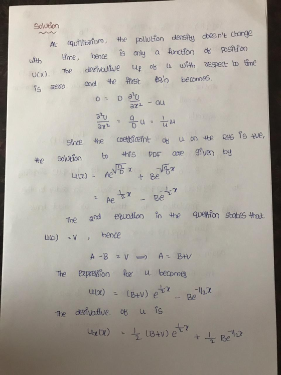Solution At equilibrium, the pollution density doesnt change with time, hence is only a function of position vcx). The deriv