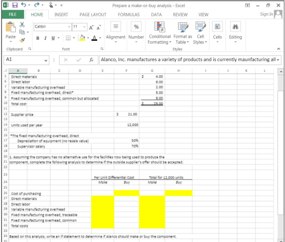 SS FILE HOME Prepare a make-or-buy analysis - Excel FORMULAS DATA REVIEW INSERT PAGE LAYOUT VIEW Sign In Paste B I Clipboard