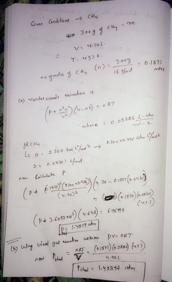 → CHU Given Conditions m 3.00 g of Chy 4.702 T= u53k. = 0.1875 metes 16 g/ond no gmotes of CHu (n)= 3.00g equation is (a) Van