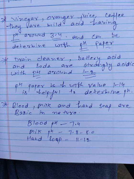 and ماوه determine acid and are vinegar, oranger juice, coffee they fare mild acid having p around 3-4 be with ph paper * Dra
