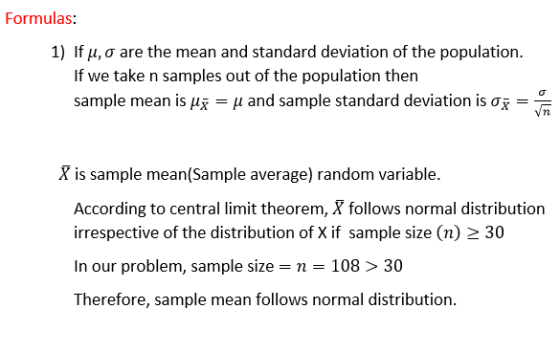 Formulas: 1) Ifu, o are the mean and standard deviation of the population. If we take n samples out of the population then sa