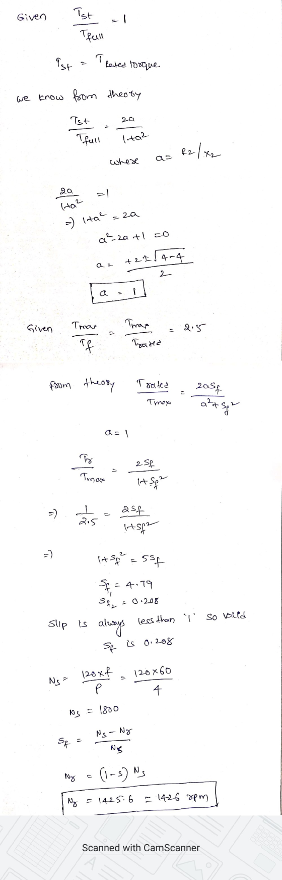 Given - Ist Tefall al 4 = Rated torque we know rom theory Tst za Tfull lta2 where as R2 lxz 29 - Ita² =za a²2a +1 zo a = +2+1