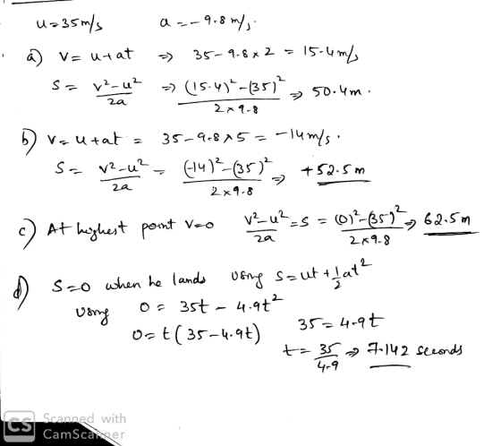 . U=35m/s a=-9.8 m/ a v=utat » 35-9.8x2 = 15-4 m/ szre > (15:47-3571 50.4m. - 229-8 Voltat = 35-9.8x5=-14m/s. sa vad cea - fl
