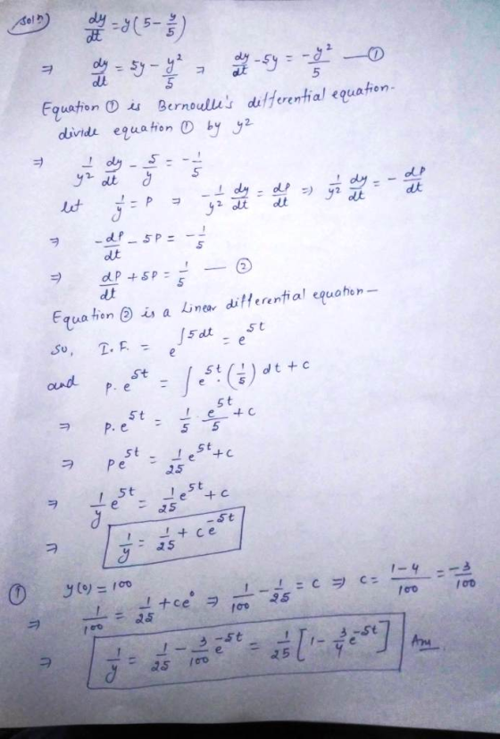 sel ㅋ hotely - sy = -Y2 5 It Equation is Bernoulles differential equation- divide equation by yz I dy y I dy let 5 - 5 yz at