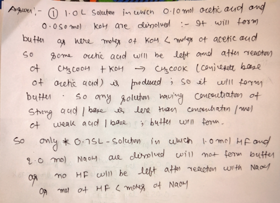 uswer, - lol Solution in which 0.10 mo ocetic and and 0.0somo) koly are dissolved - It will form bu w w hоw whex 0+ Kон 3 үwl