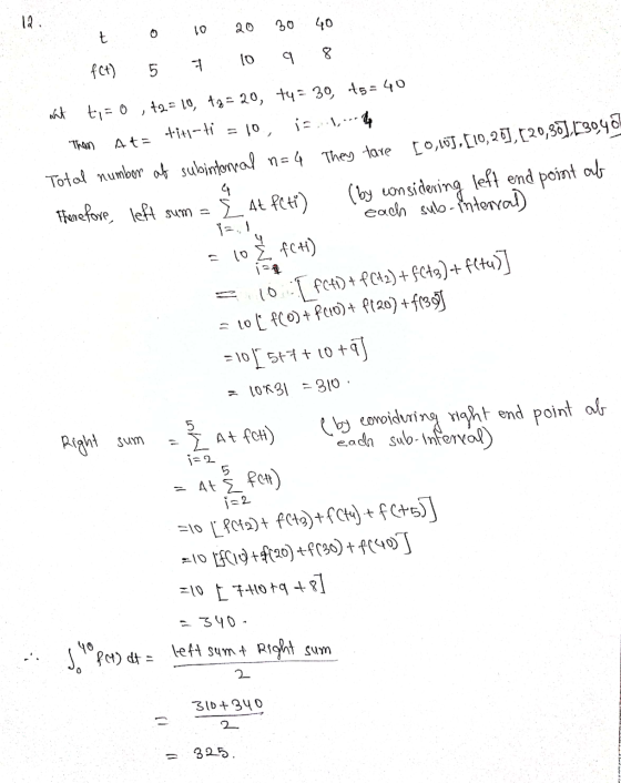 12 20 10 30 40 t 10 8 १ fct) 7 5 at 10, Therefore, left sum = i-a ty = 0 , t2 = 10, +9=20, +4= 39, 45 = 40 Ata tit-ti is,1,--