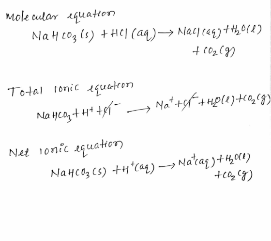 Mole cular quation NaH cog s) H(aq)Naccagtt2014) TOotal ronic uatron Na+tHpl)t0,9) Na HcogtH t quator Net 10nic Naragt0) Nay