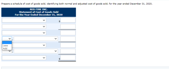 Prepare a schedule of cost of goods sold, identifying both normal and adjusted cost of goods sold, for the year ended Decembe