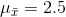 Mi = 2.5