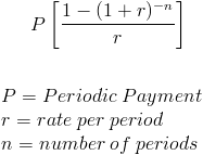1- (1+ г)-т Р т Р— Рeriodic Раутent т 3 гate рer period п 3D питber of periods