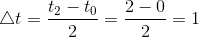 Δt = t2 – to 2