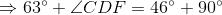 63 + LCDF = 46° +90
