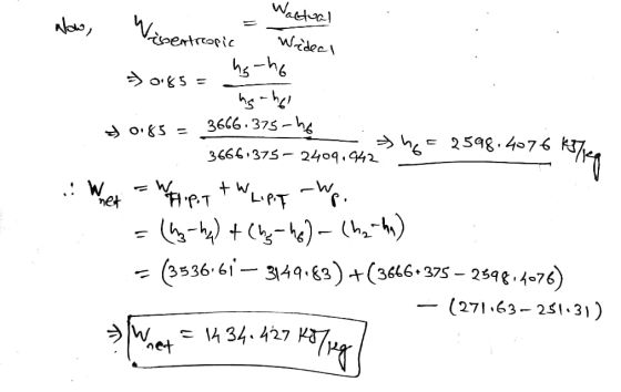 Wattual Now, Wissentrepic Widec 7085= ho ho ng-her 50.85 = 3666.375-ho he = 2598.4076 kg7e 3666.375- 2409,942 .. Whet - Watti