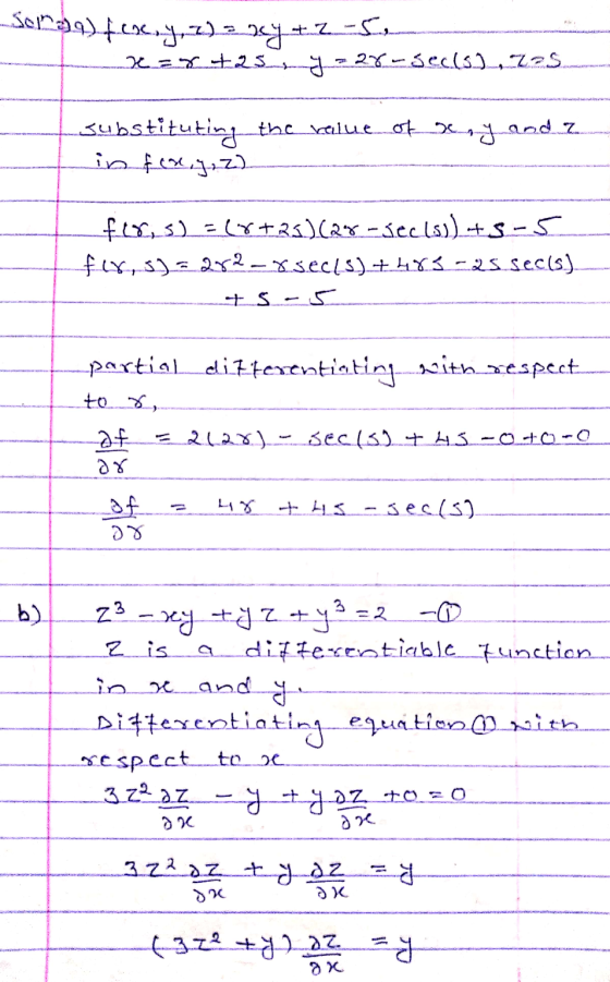 Sorman) f.2.c.y,Z) 2 24+2-53 x=rtas y = 28-sec(s), zes. substituting the value of nery and z. in fere, y, z) for, s) =(8tas)(