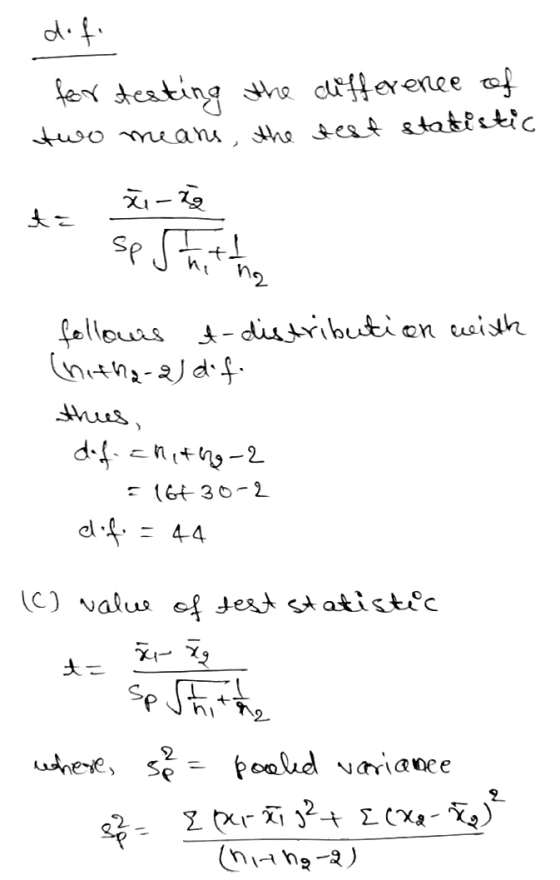 dofi for testing the difference of two means the test statistic xit to sp Sthuth na follours t-distribution with (hitha-2) di