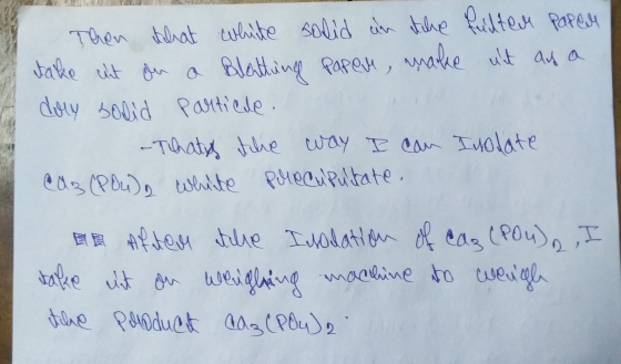 Then that white solid in the Rulter Paper take cut on a Bletting Papere, make unt auf a doly solid particle. - Thats the way