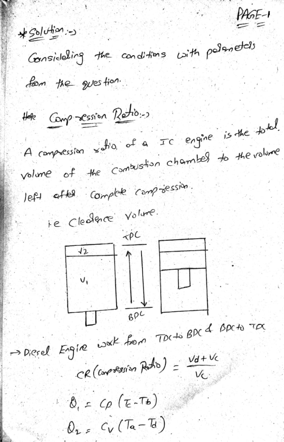 from the question. volume of the combustion chamber to the volume work from Tocto BDC & BPC to To PAGE 1 *Solution : Considel