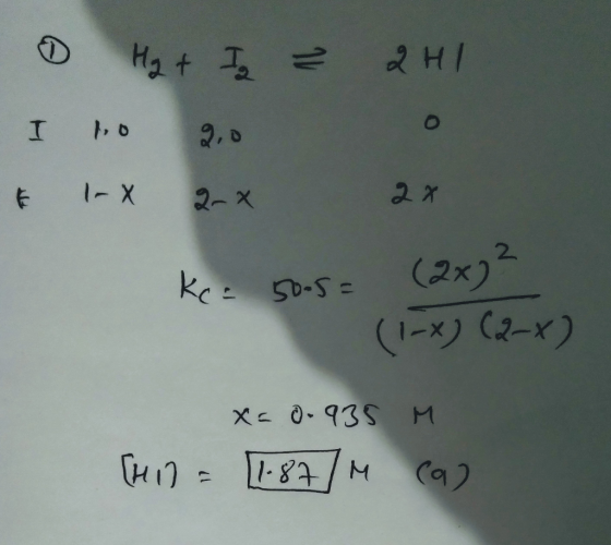 0 Hz + Ja ² 2H1 I 10 2, 0 0 & 1x 2x 2x ke- 5005= (2x) ² | (1-x) (2x) X = 0.935 (+1)= [1.87 M M (9)