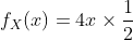 fx(x) = 4x × 2
