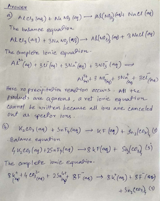 a) AlCl3 (aq) + Na + 3elpaa Answer AlCl₃ (aq) + Na NO₂ (aq) - Al(NO) (aq) + NaCl (aa) The balance equation Alcz (aq) + 3NaNo,