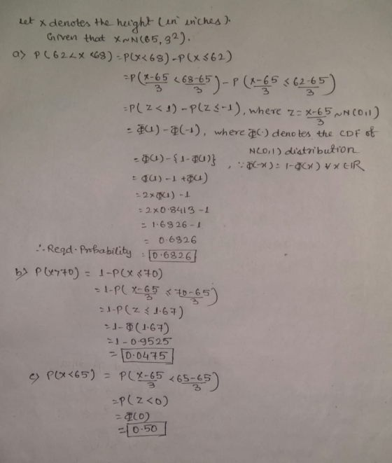 x denotes the heigh Lin anches ) Griven that x65,32) Let x denotes the herght un inches -p( 65く68-65)-r (A-65 62-65 2. 3 zu)-
