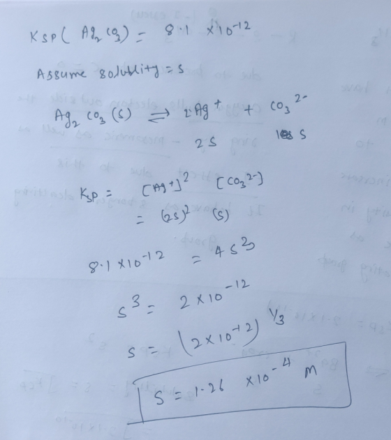 KSP ( Ad (g) = 8.1 x10-12 Assume solublity as he Ag cog (8) LAG + + cog 2 nesna - 25 poi less ta ksp = (Ag +) 2 [cog2) - 63 1