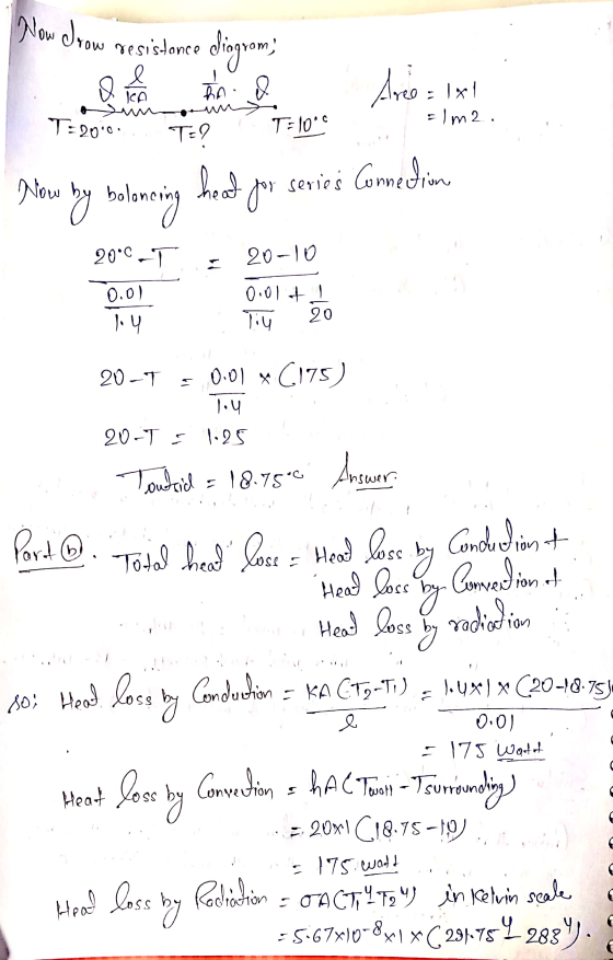 Now drow resistance diogrom; om = 1m2. TE2010.. T-10°C To netion ng - Answer. ownia ha a Aree = 1x! Now by boloning heet for