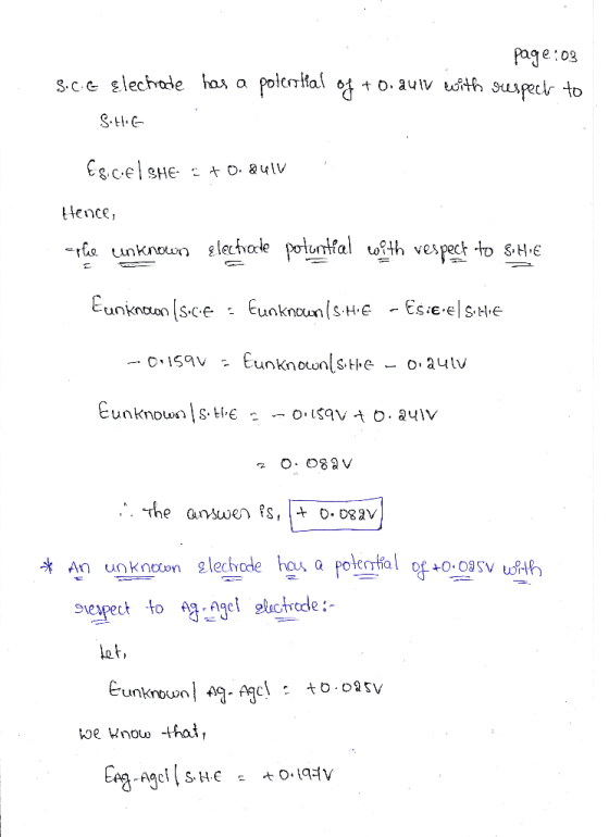 page :03 S.C.e Electrode has a polenlial of +0. aulv with srespect to SHE E8.C.El SHE +0.241V ? Hence, -o lunknown electrode