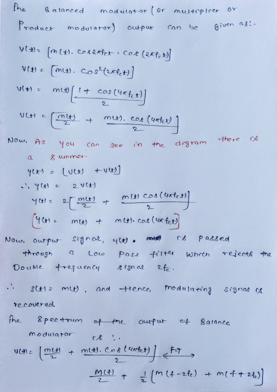 or Phe Balanced modulator (or multiplier Product modulator) output can be given as.. V(+): (m(+). Cosenfet.cos (Ratet VIH = [