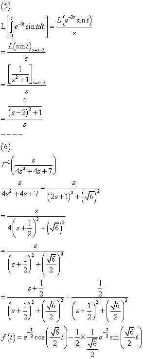 Le Sini L( sin t),-5-3 (s-3) +1 4s2 +4s+7 4s2 +4s+7 (2s+1)*+V6 st e sint Je-2 12 2