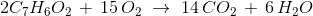 2C_7H_{6}O_2\,+\, 15\,O_2\; \rightarrow\; 14\,CO_2\,+\,6\,H_2O