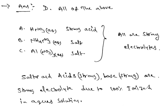 An D. All o4 Tuc above A Hoas Shas acid Salf elecholkd Salt Salr aud Acids (shraug), base (srag) ane (00 ToiA Shog echolqk ag