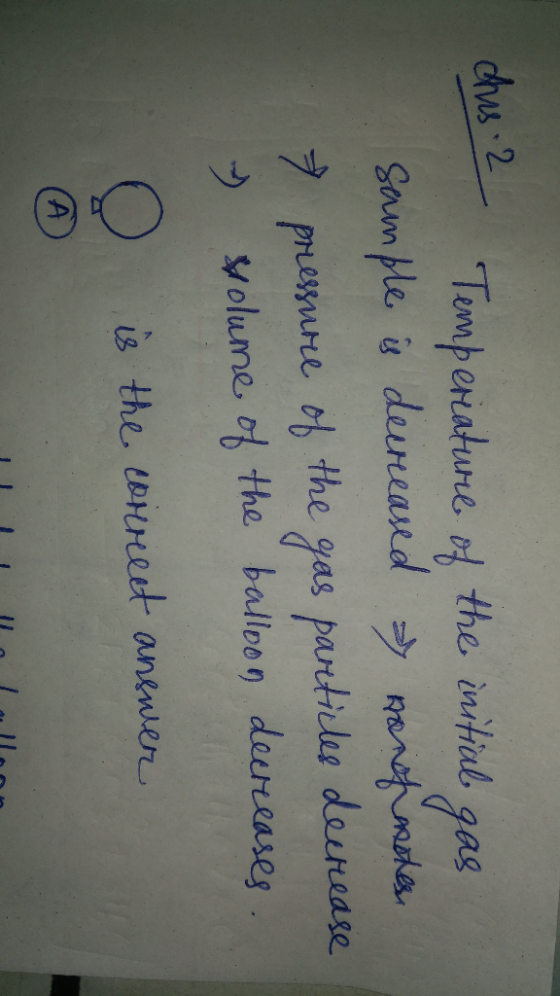 duso Temperature of the initial gas sample is decreased manfrotes 7 pressure of the gas particles decrease - volume of the ba