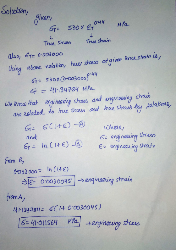 Solution, iven/ 044 Ha. 67 S30 x ET True sha True shrain valahion, hues sne atgiven bruz crain is Using abo 6T.134784 MPa. We