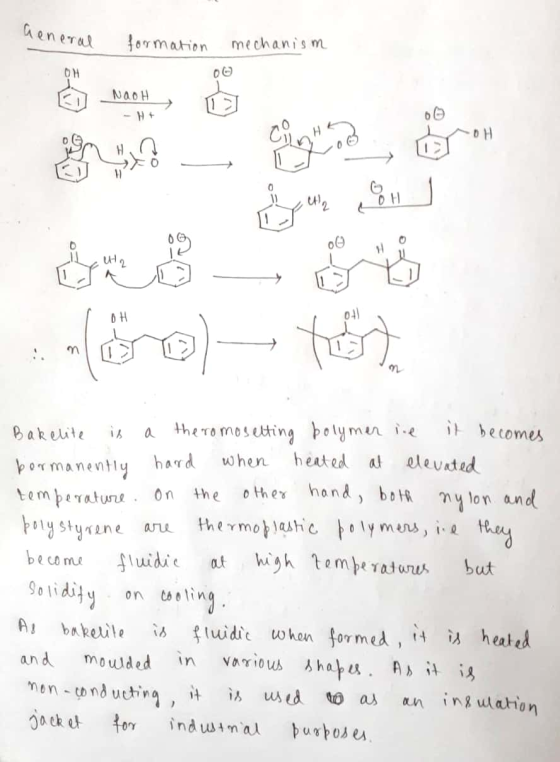 heneral formation mechanism o NaoH - H+ o Bakelite is a theromosetting bolymer ie it becomes permanently hard when heated at