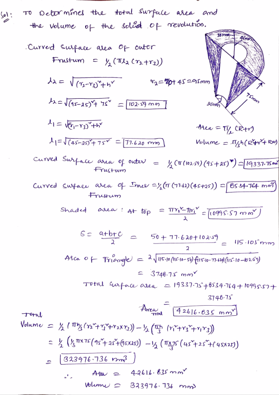 TO Sol: Determines the total surface area and the volume of the solid of revolution, som 450 Curved surface area of outer Fru