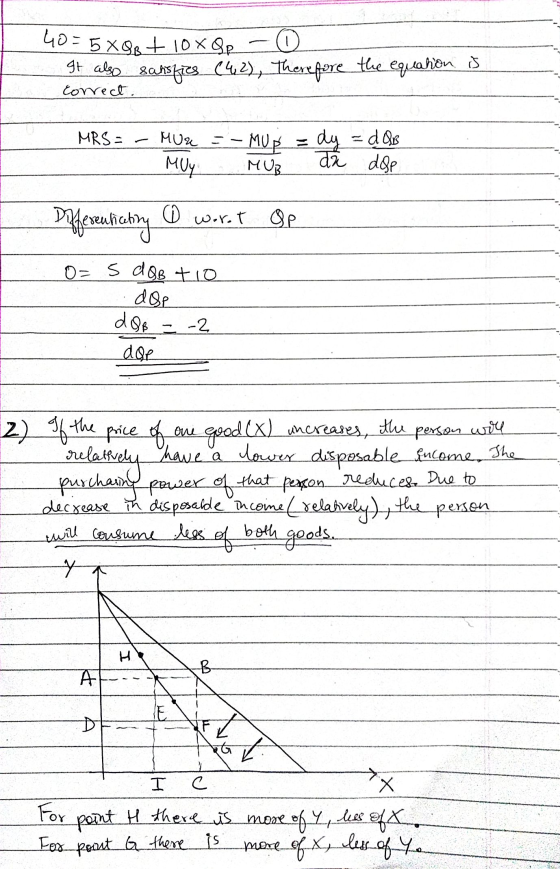 40= 5x98 + 10x Qp 0 It also saisfies (4,2), Therefore the equation is correct. MRS = MUR MUR dy = dab MUY MUR da dose Differe