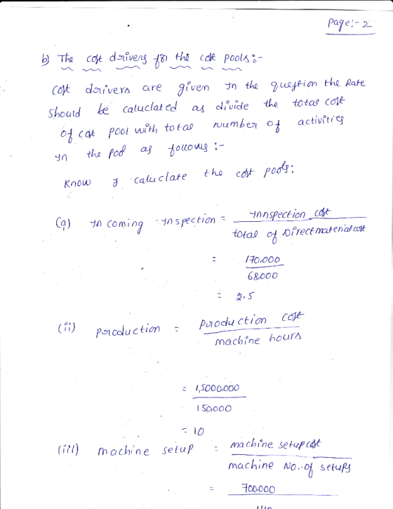 Page-2 bThe coe dveng 1 thi cde pools Cot doiver are giver Jn the 9uejtion the Rate le caluclat cd the totas colk Should as d