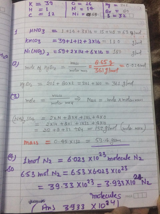 K= 39 O = 16 N = 14 Ni = 959 Hg = 201 By = 80 S 321 HNO3 = 1 +14+ 3X16 = 15+48 = 63 g/mol kroz = 39+1+12+ 3x16 = 110 almol Ni