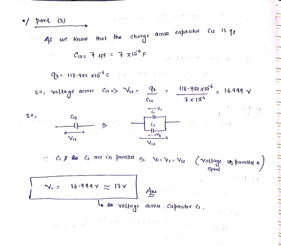 par (3) As the charqe acrass eapa utr we Knowthat 93 31i8. 942 xlo : 16.949 V 12. 1 2 Ana on voltage acro Cabauor i